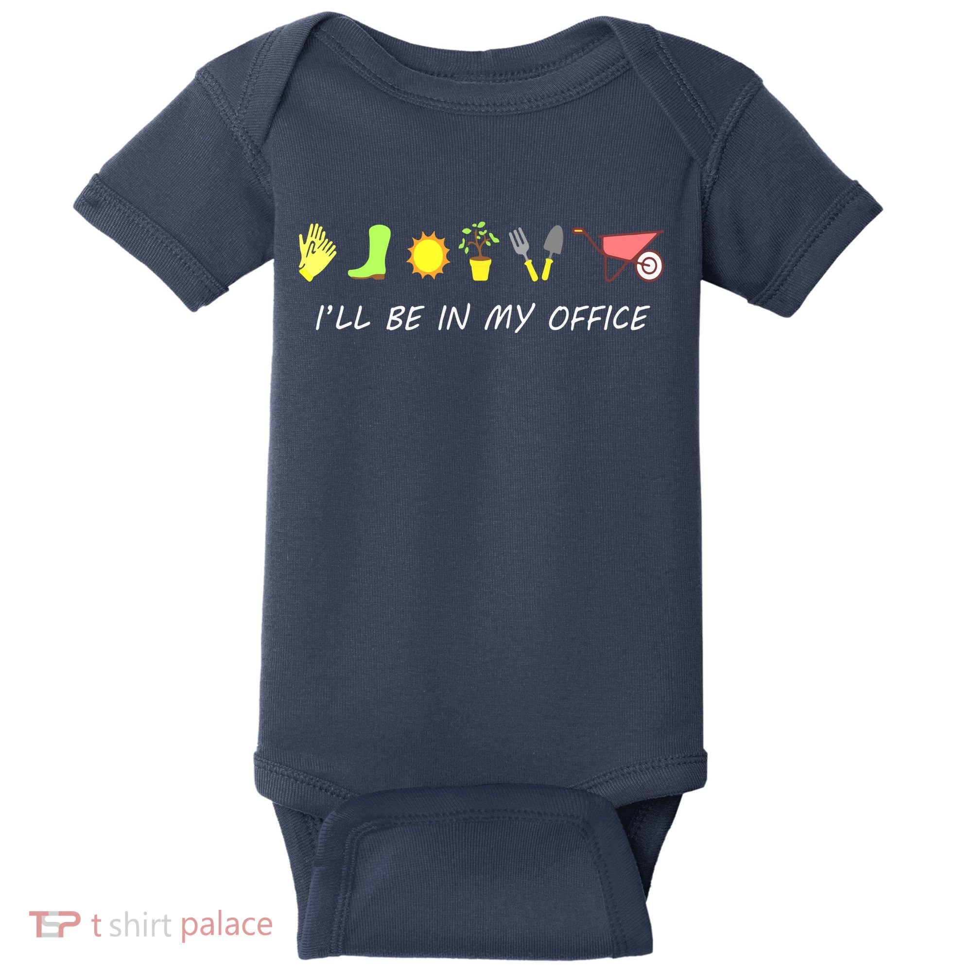 I'll Be In My Office Garden Funny Distressed Gardening Baby Bodysuit