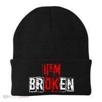 I'M Broken Invisible Illness I'M OK Broken Beanie thumb 0