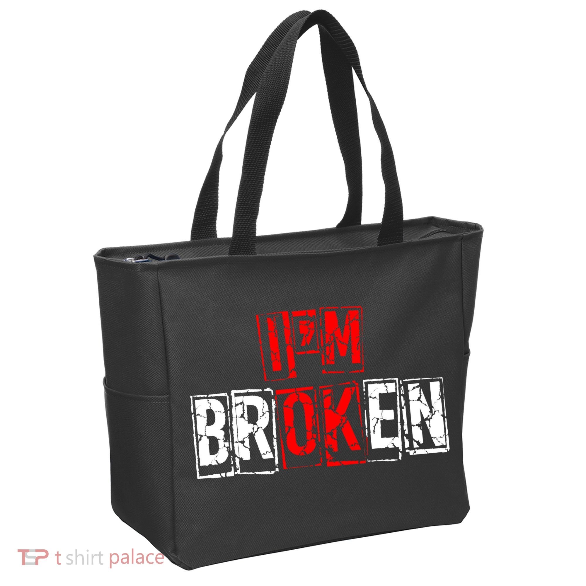 I'M Broken Invisible Illness I'M OK Broken Tote Bag