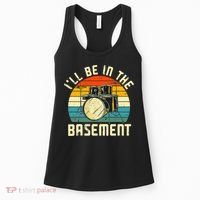 I'll Be In The Basement Drums Drummers Drum Kit Owner Women's Tank Top thumb 0