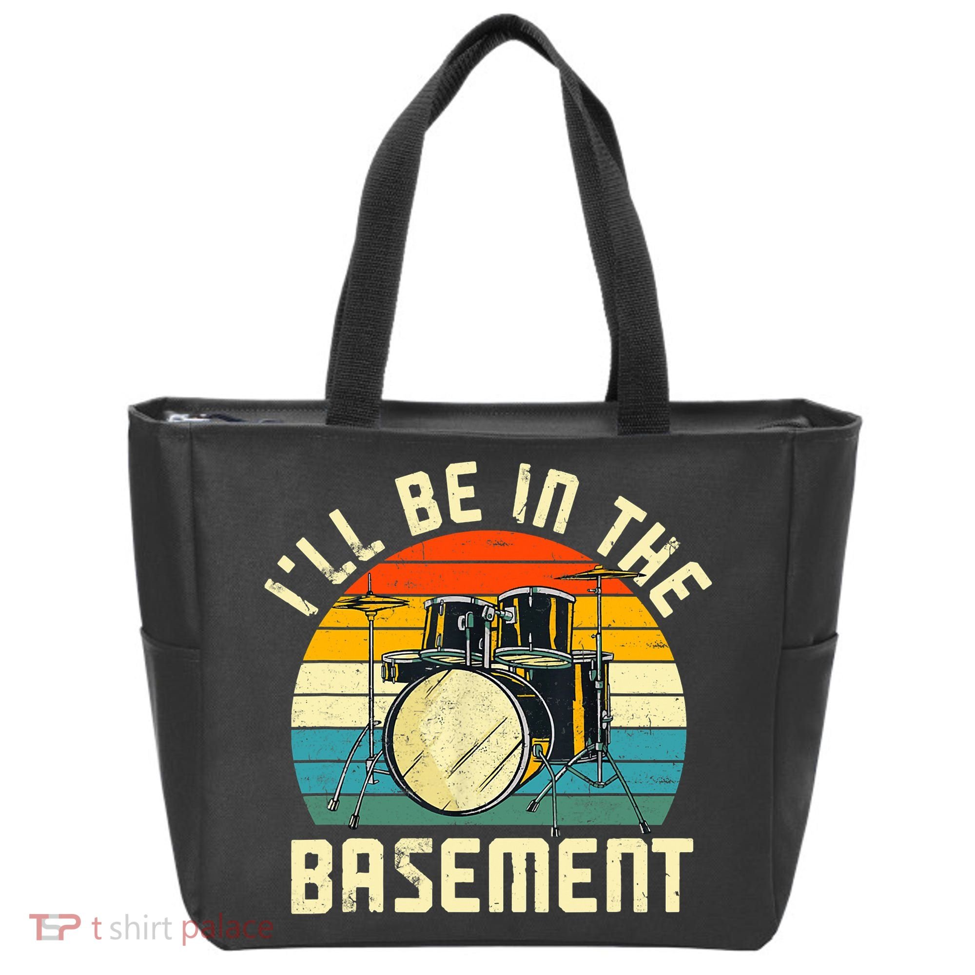 I'll Be In The Basement Drums Drummers Drum Kit Owner Tote Bag