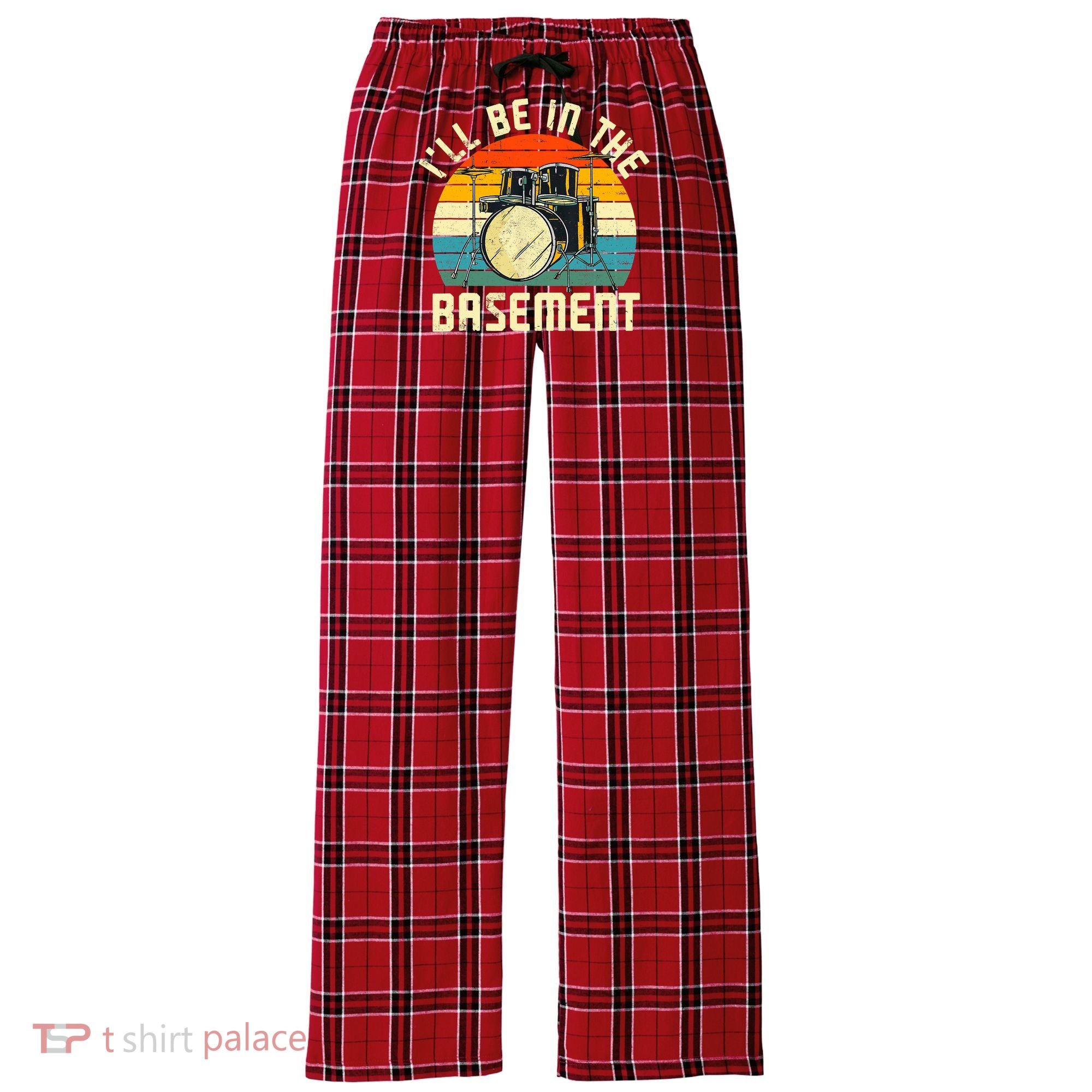 I'll Be In The Basement Drums Drummers Drum Kit Owner Women's Flannel Plaid Pajama Pants