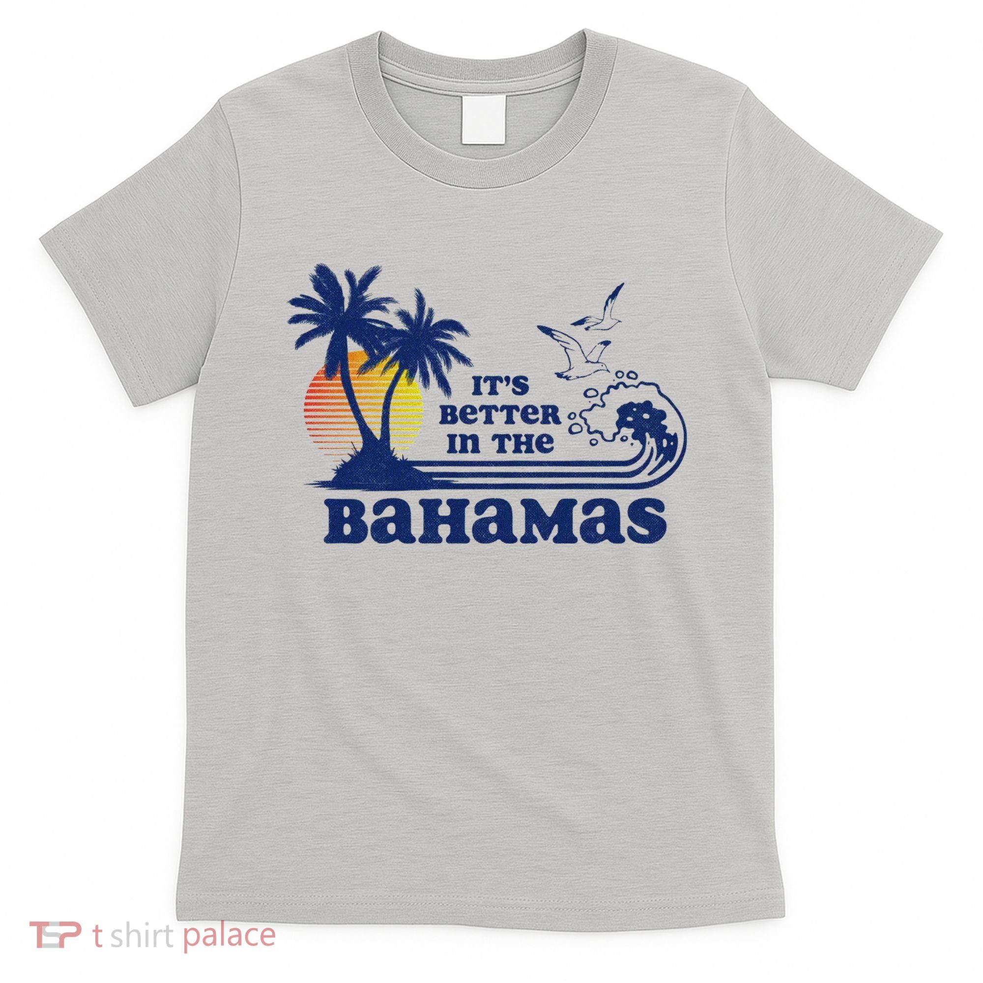 ItS Better In The Bahamas Vintage 80s 70s Graphic T-Shirt