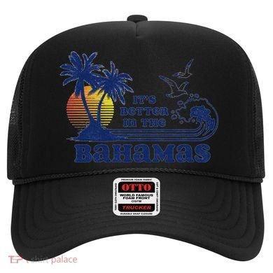 ItS Better In The Bahamas Vintage 80s 70s Graphic Hat