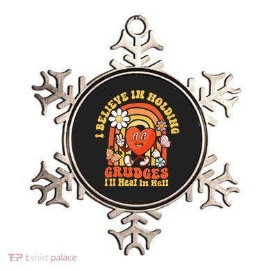 I Believe In Holding Grudges Ill Heal In Hell Rainbow Heart Ornament