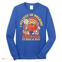 I Believe In Holding Grudges Ill Heal In Hell Rainbow Heart Long Sleeve Shirt thumb 0