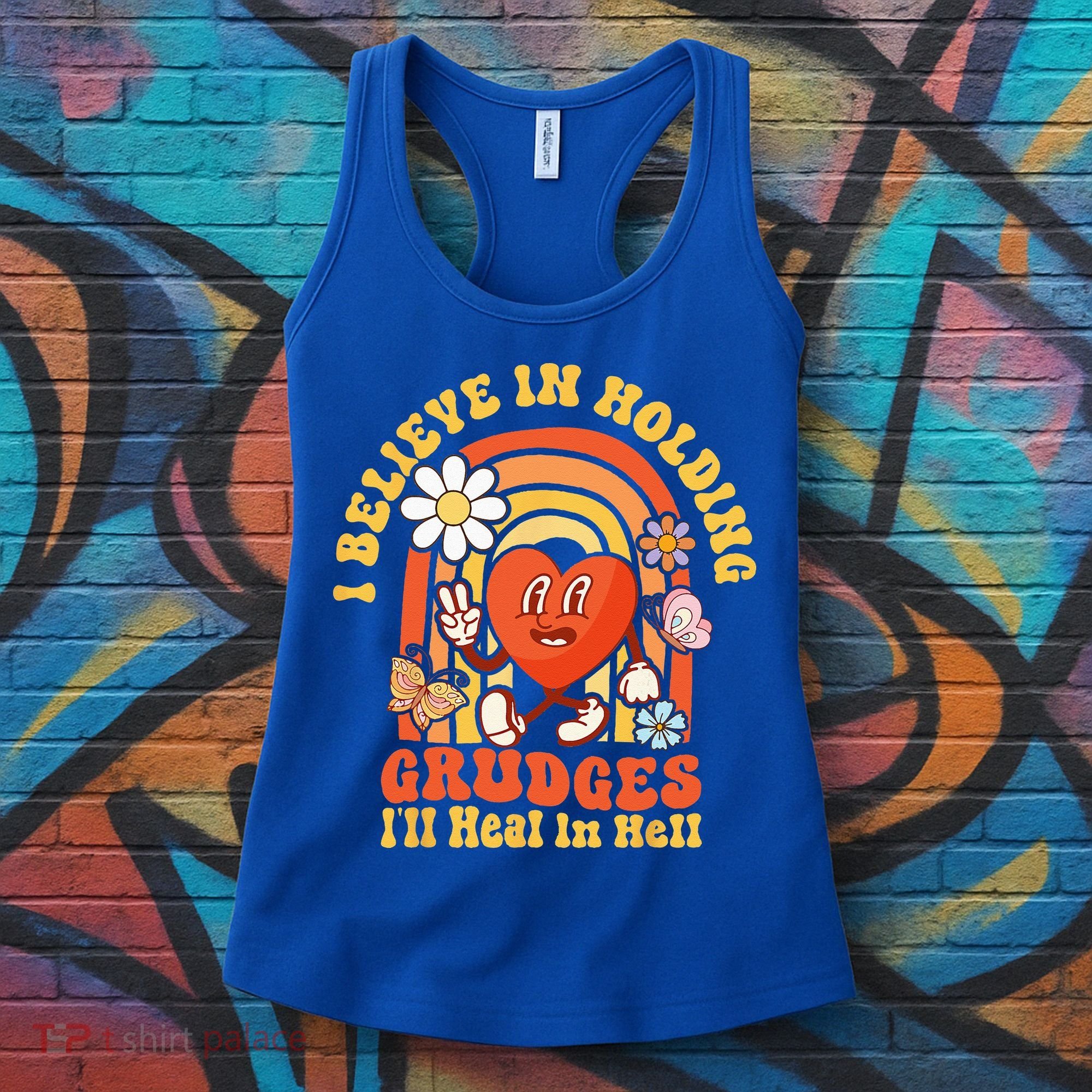 I Believe In Holding Grudges Ill Heal In Hell Rainbow Heart Women's Tank Top