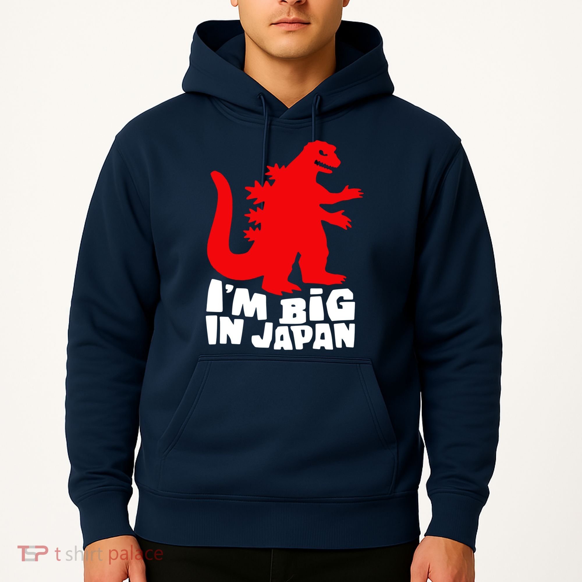 I'm Big In Japan Hoodie
