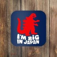 I'm Big In Japan Coaster thumb 0