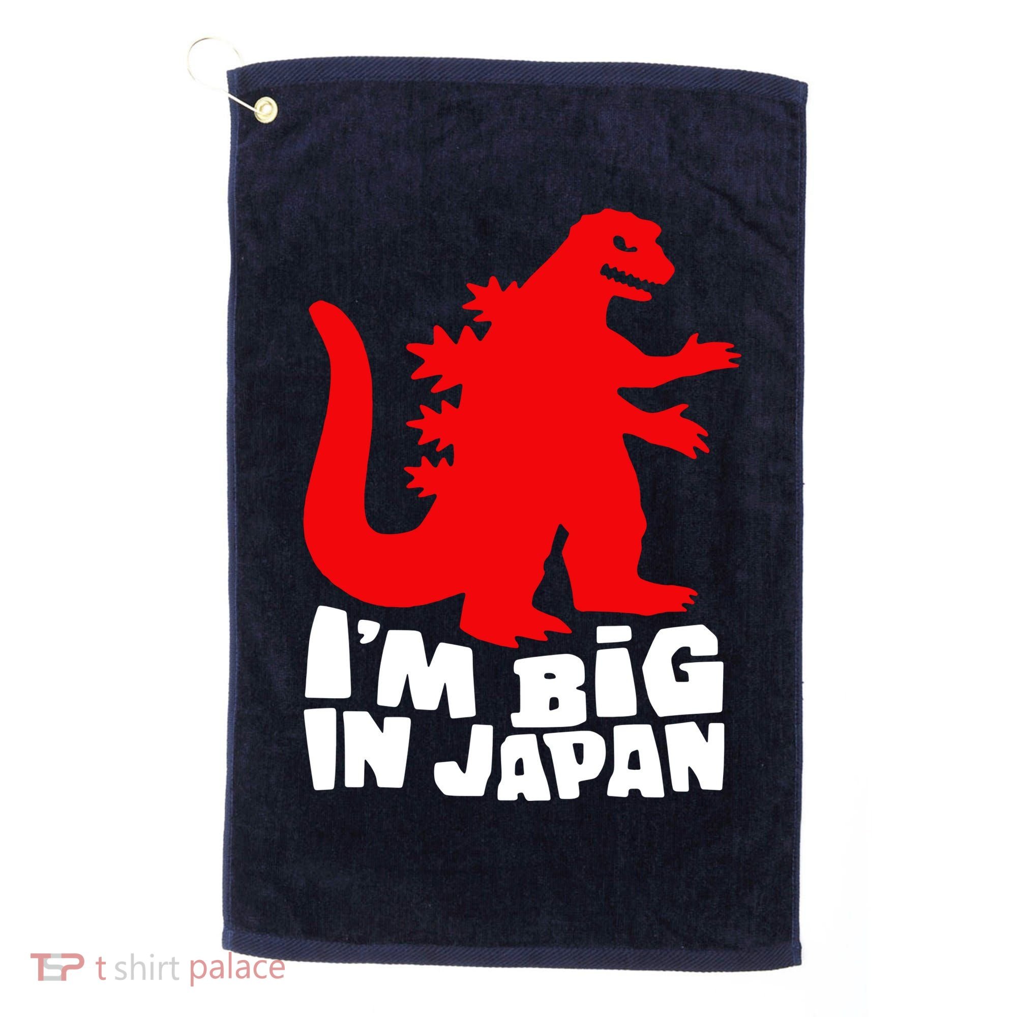 I'm Big In Japan Golf Towel