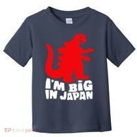 I'm Big In Japan Toddler T-Shirt thumb 0