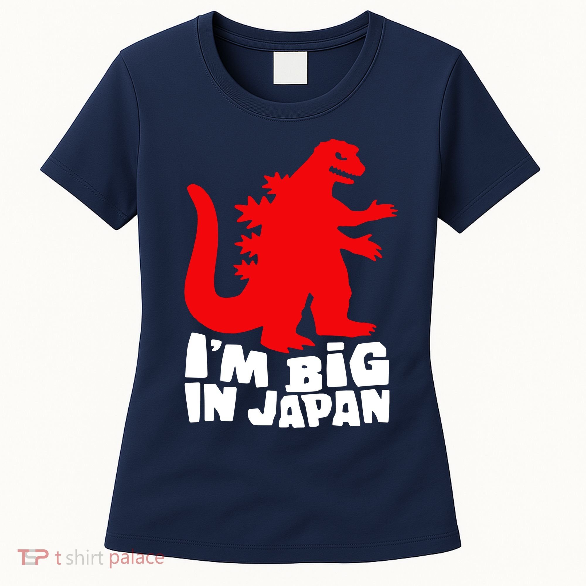 I'm Big In Japan Women's T-Shirt