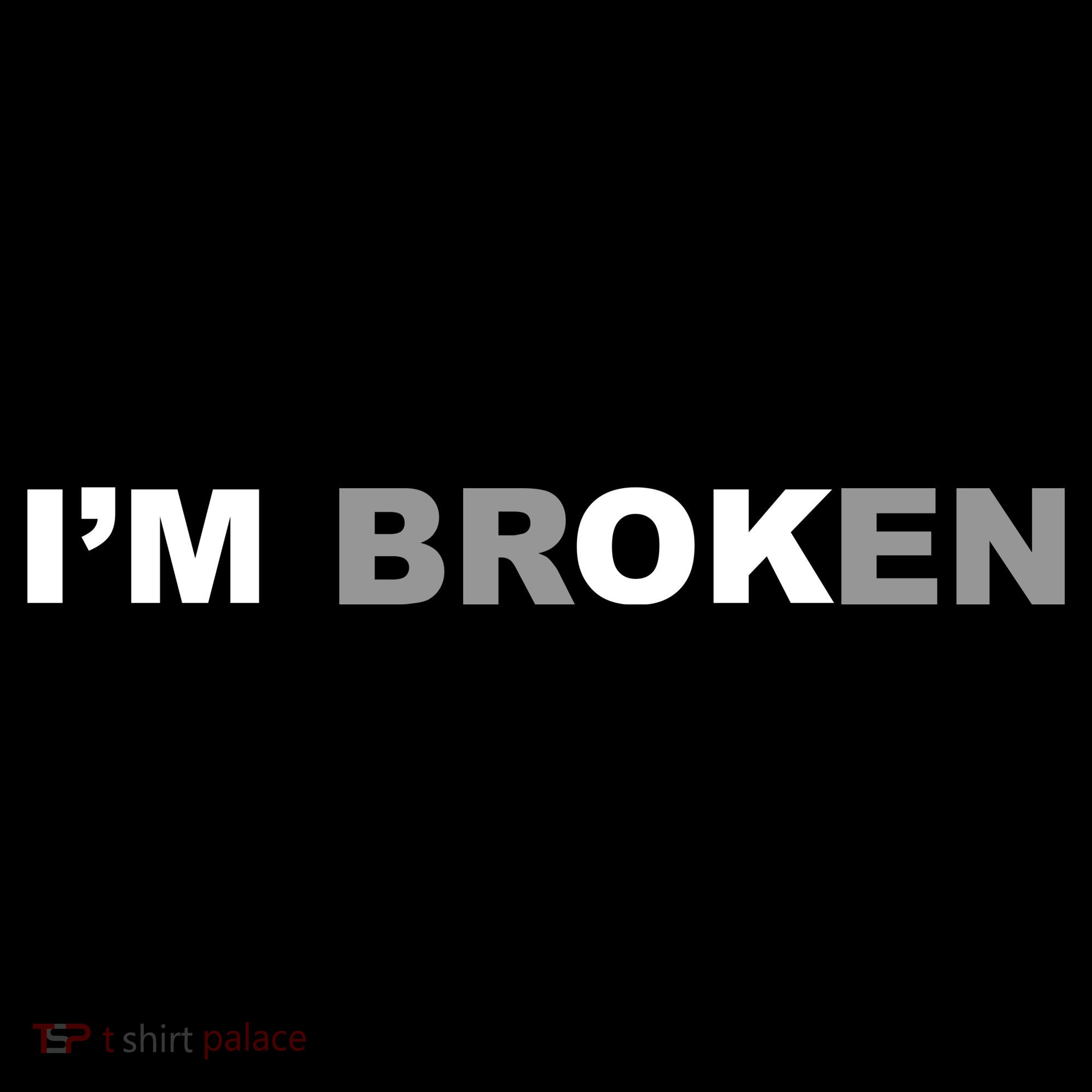 I'm Broken, I'm Ok Inspirational Baby Bodysuit