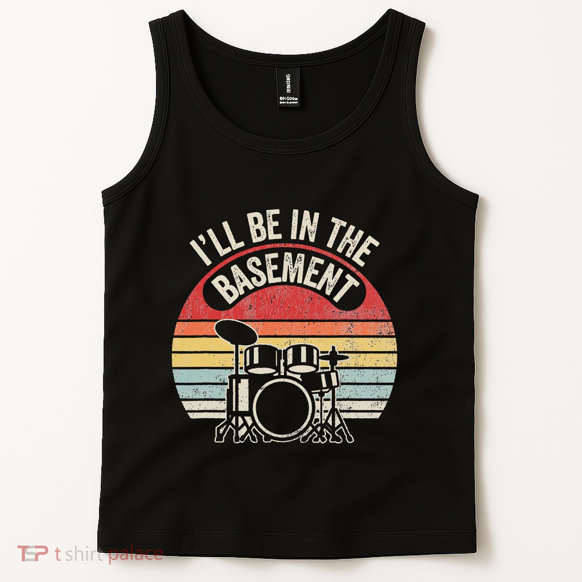 ILl Be In The Basement Drum Set Retro Vibe Tank Top