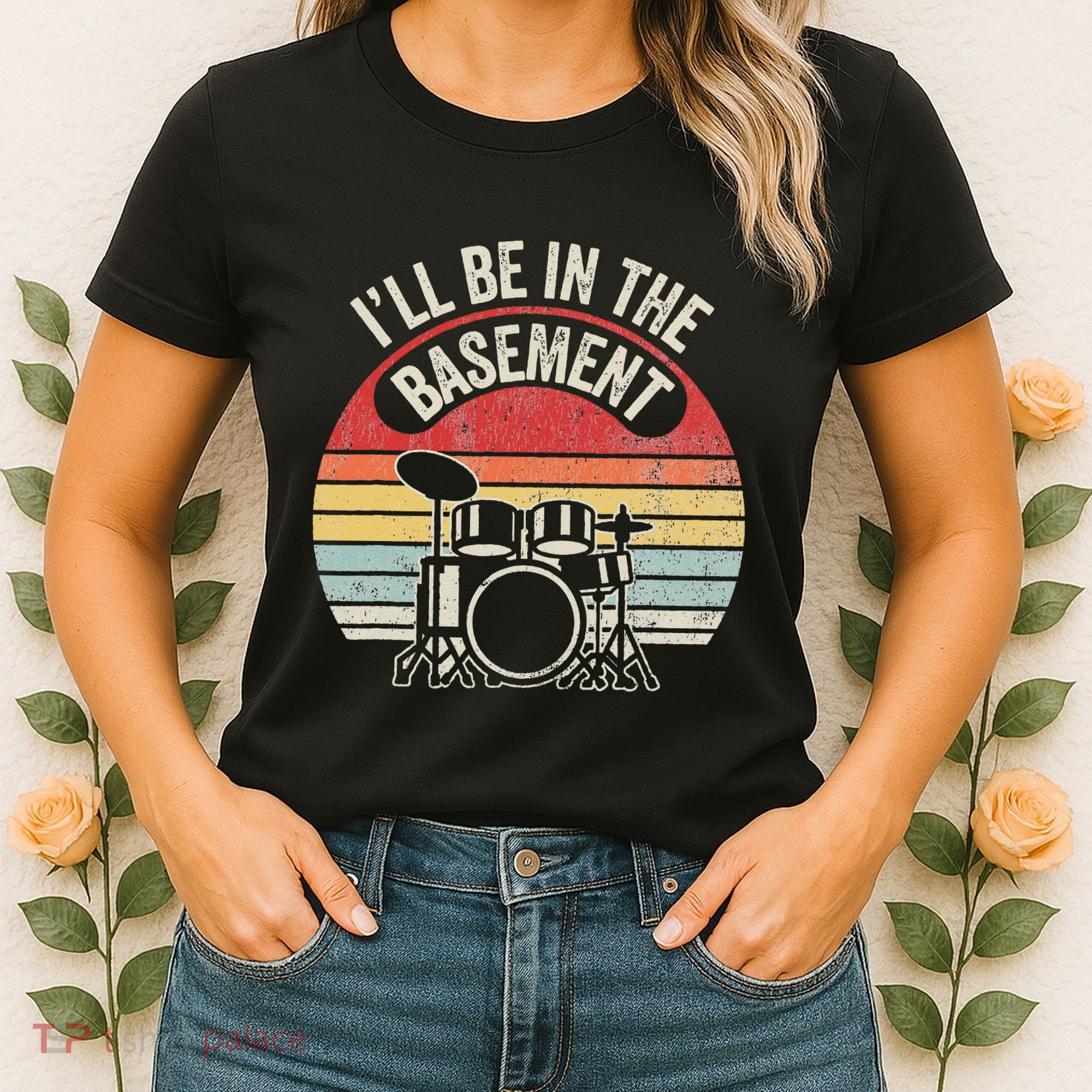 ILl Be In The Basement Drum Set Retro Vibe Women's T-Shirt