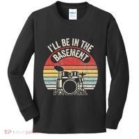 ILl Be In The Basement Drum Set Retro Vibe Kids Long Sleeve Shirt thumb 0