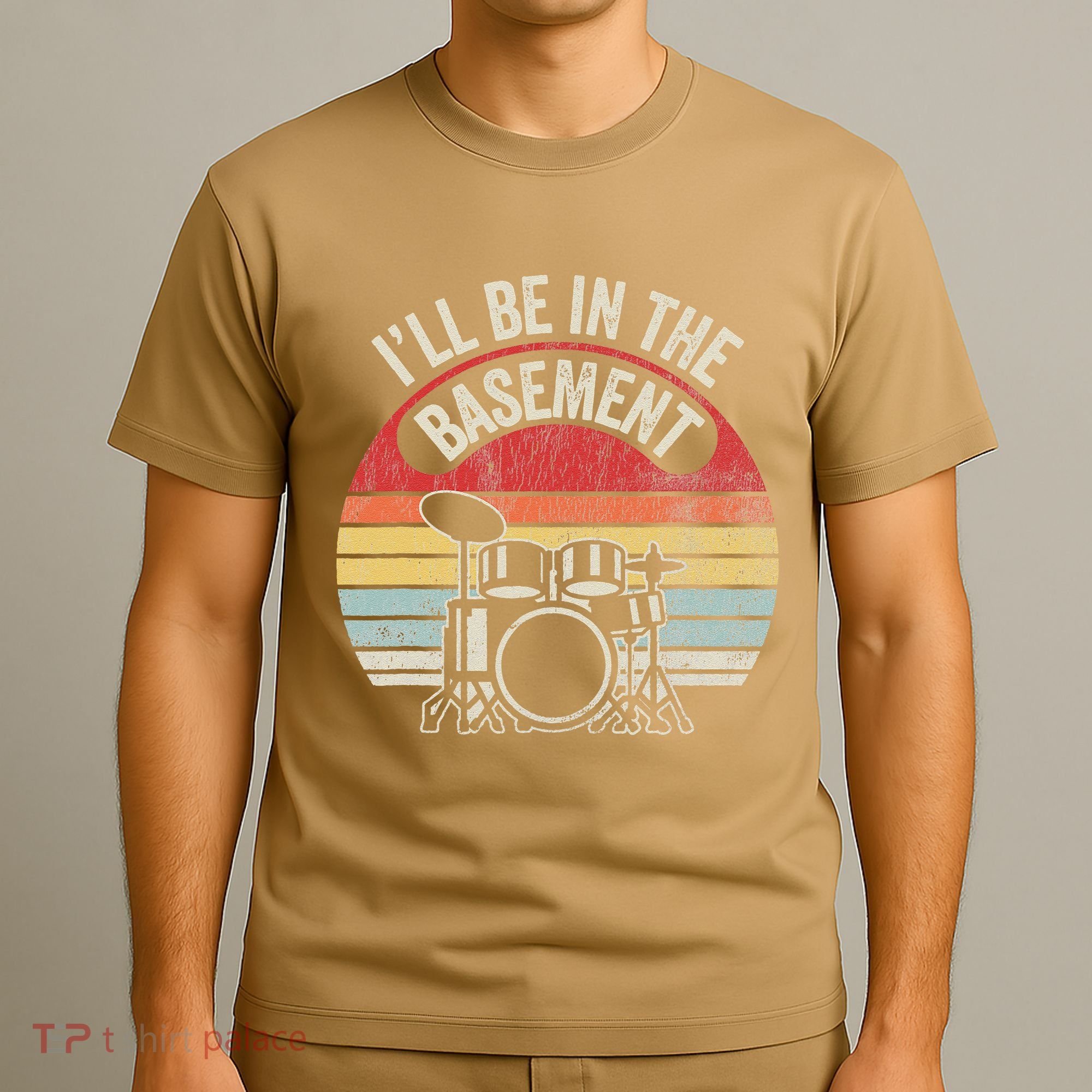 ILl Be In The Basement Drum Set Retro Vibe T-Shirt