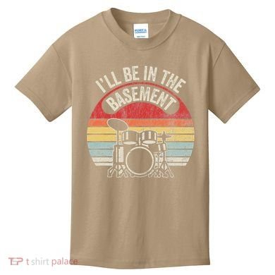 ILl Be In The Basement Drum Set Retro Vibe Kids T-Shirt