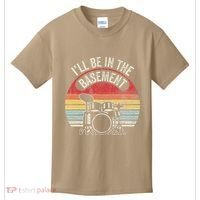 ILl Be In The Basement Drum Set Retro Vibe Kids T-Shirt thumb 0