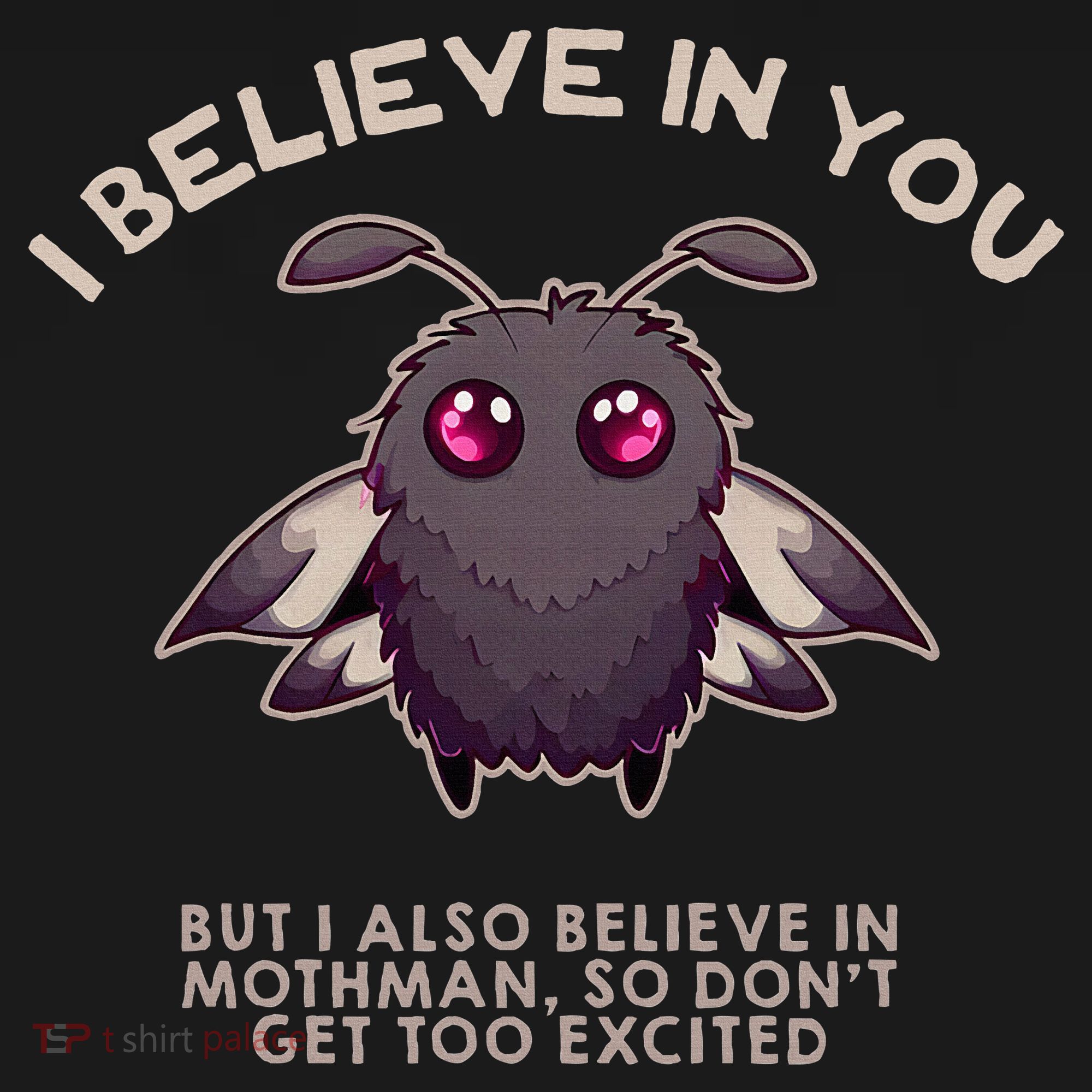 I Believe In You But I Also Believe In Mothman Funny Cryptid Kids Sweatshirt