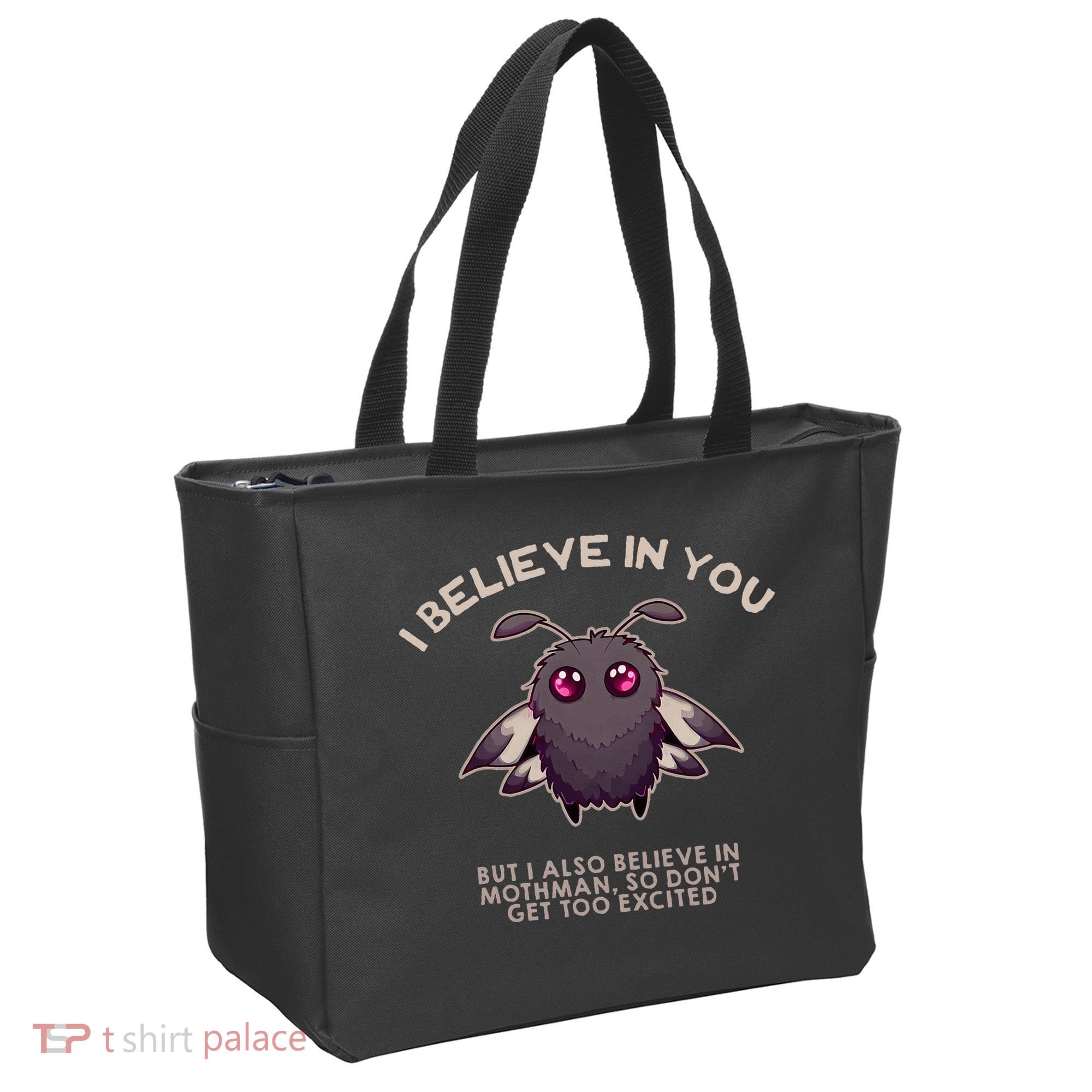 I Believe In You But I Also Believe In Mothman Funny Cryptid Tote Bag