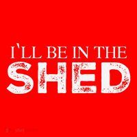 ILl Be In The Shed Funny Gift For Dad Santa Hat thumb 1