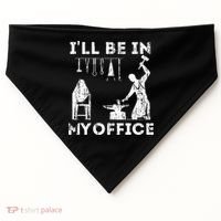 Ill Be In My Office Forging Blacksmith Forge Tools USA-Made Doggie Bandana thumb 0