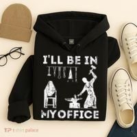 Ill Be In My Office Forging Blacksmith Forge Tools Hoodie thumb 4