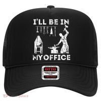 Ill Be In My Office Forging Blacksmith Forge Tools Hat thumb 0