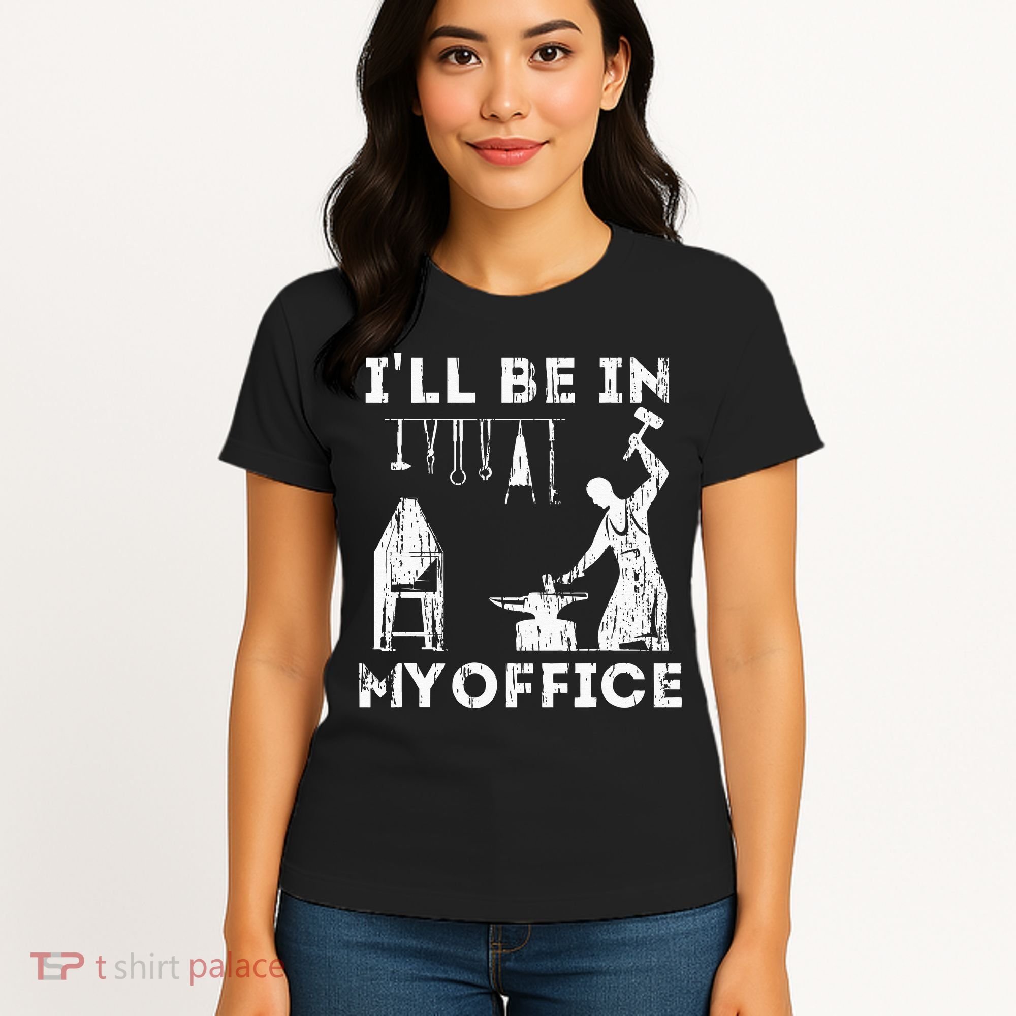 Ill Be In My Office Forging Blacksmith Forge Tools Women's T-Shirt