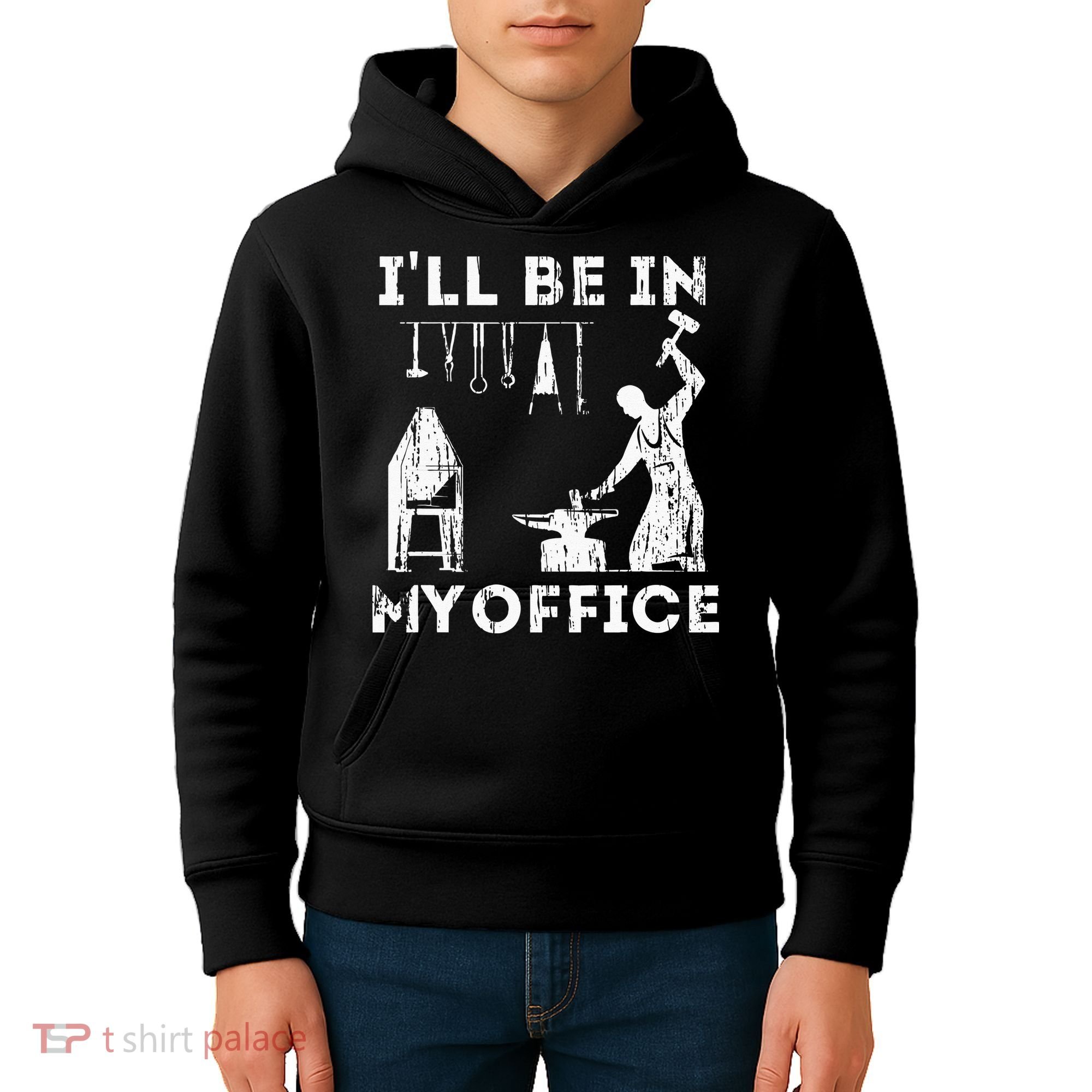Ill Be In My Office Forging Blacksmith Forge Tools Kids Hoodie