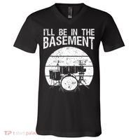 I'll Be In The Basement Drum Set Drumming Drummer V-Neck T-Shirt thumb 0