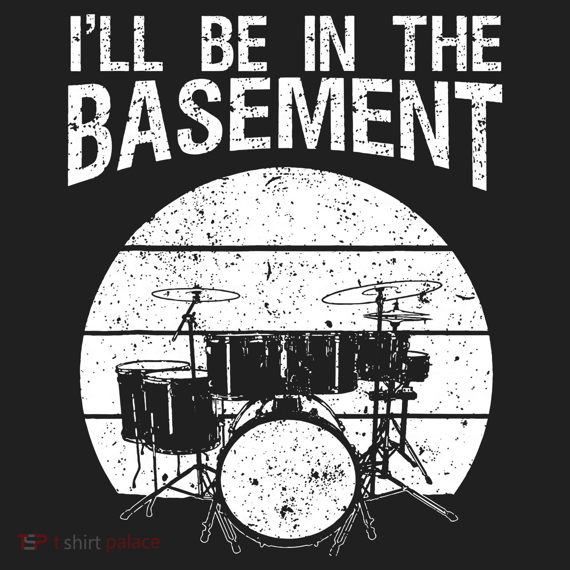 I'll Be In The Basement Drum Set Drumming Drummer Hat