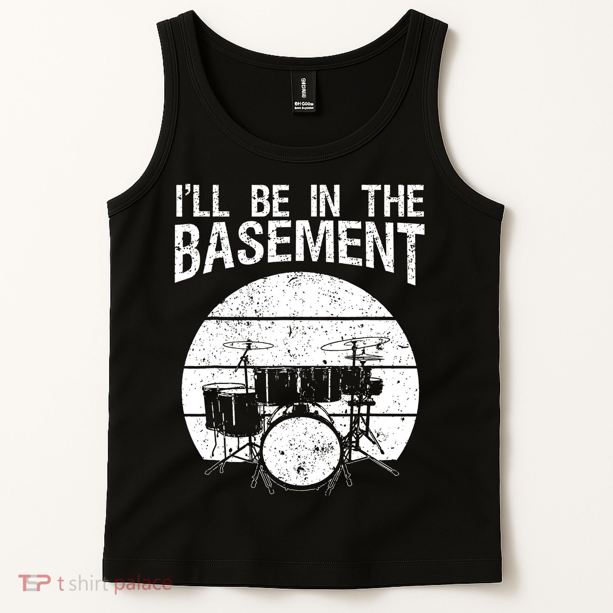 I'll Be In The Basement Drum Set Drumming Drummer Tank Top