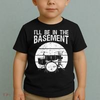 I'll Be In The Basement Drum Set Drumming Drummer Toddler T-Shirt thumb 2