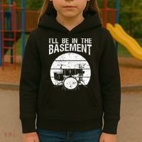 I'll Be In The Basement Drum Set Drumming Drummer Kids Hoodie thumb 3