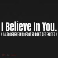 I Believe In You But I Also Believe In Bigfoot Women's Tank Top thumb 5