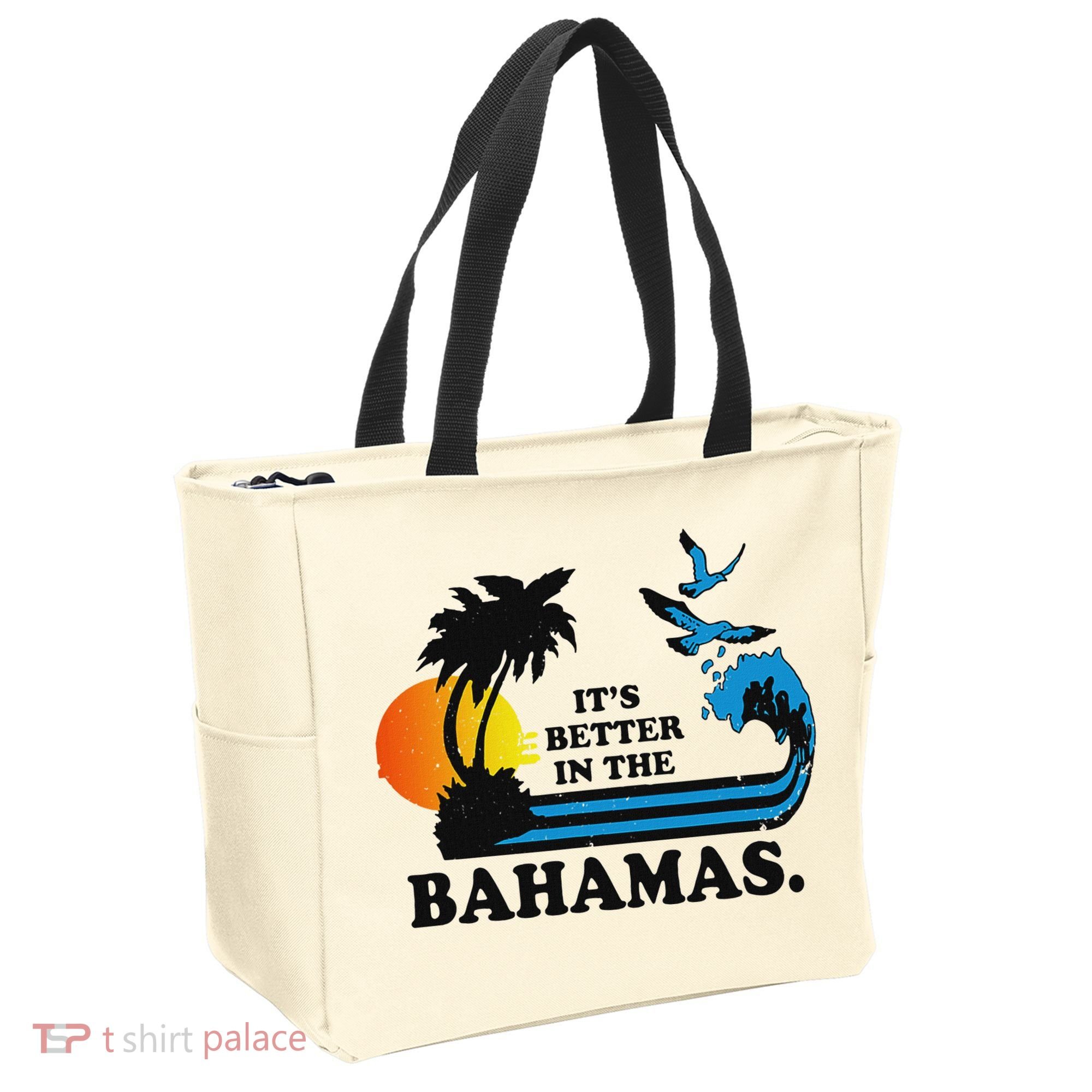 ItS Better In The Bahamas Tote Bag