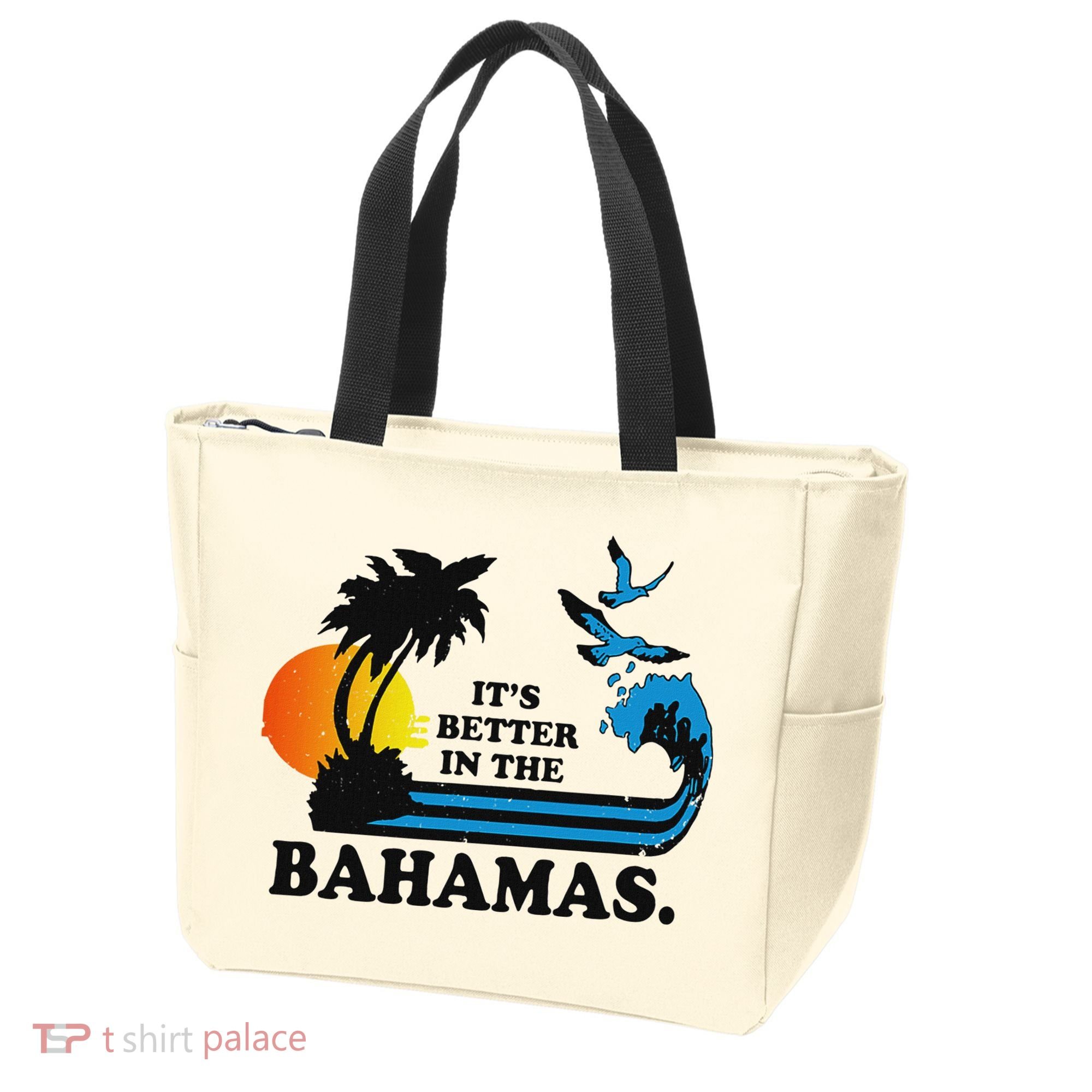 ItS Better In The Bahamas Tote Bag