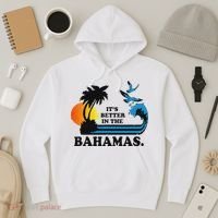 ItS Better In The Bahamas Hoodie thumb 3