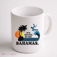 ItS Better In The Bahamas Coffee Mug thumb 1