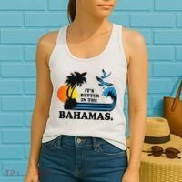 ItS Better In The Bahamas Women's Tank Top thumb 2