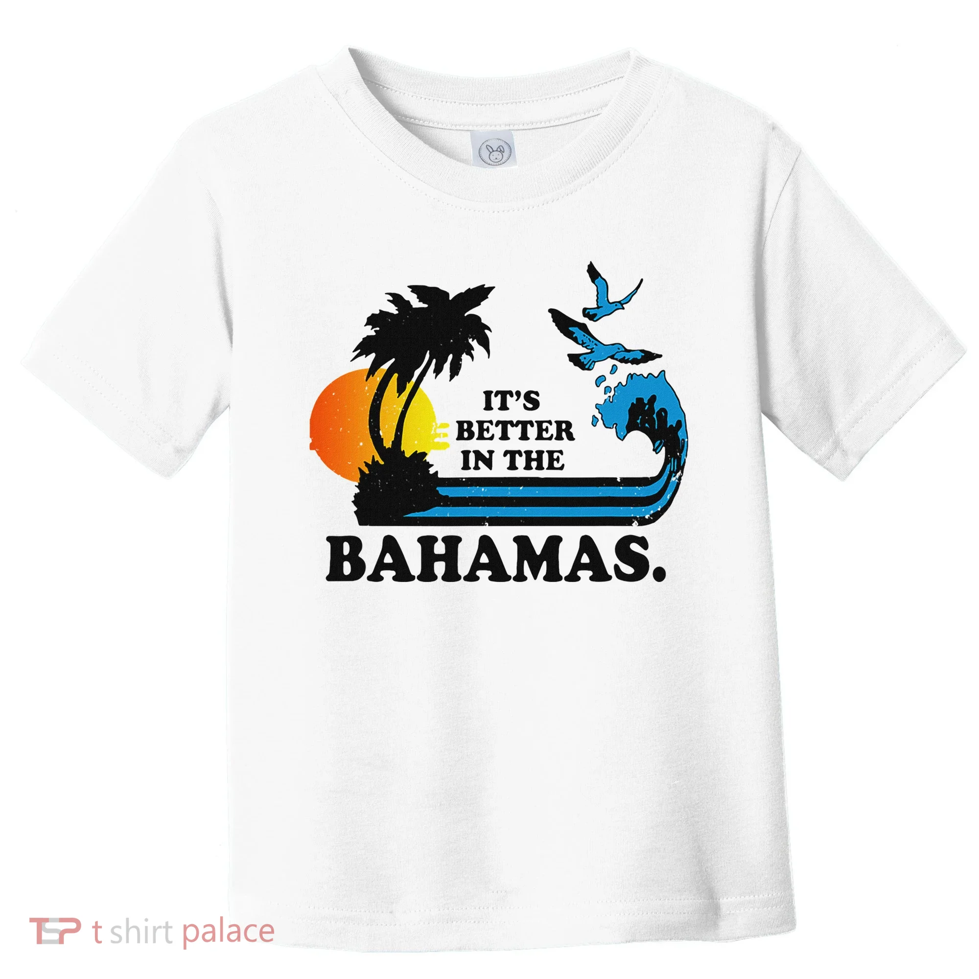 ItS Better In The Bahamas Toddler T-Shirt