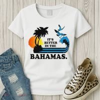ItS Better In The Bahamas Women's T-Shirt thumb 3