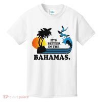 ItS Better In The Bahamas Kids T-Shirt thumb 0