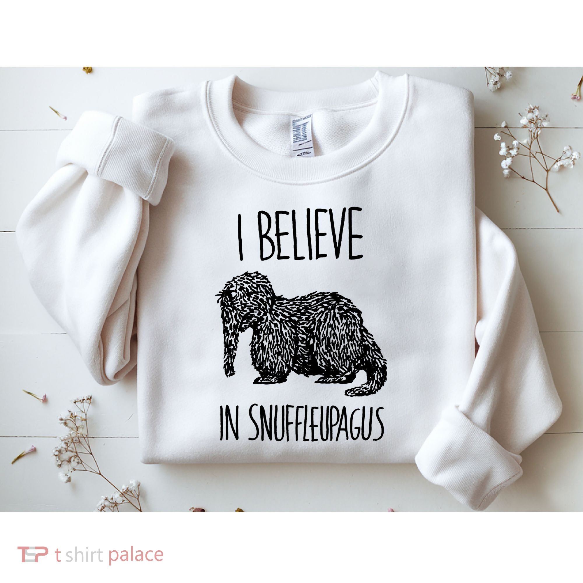I Believe In Snuffleupagus Sweatshirt