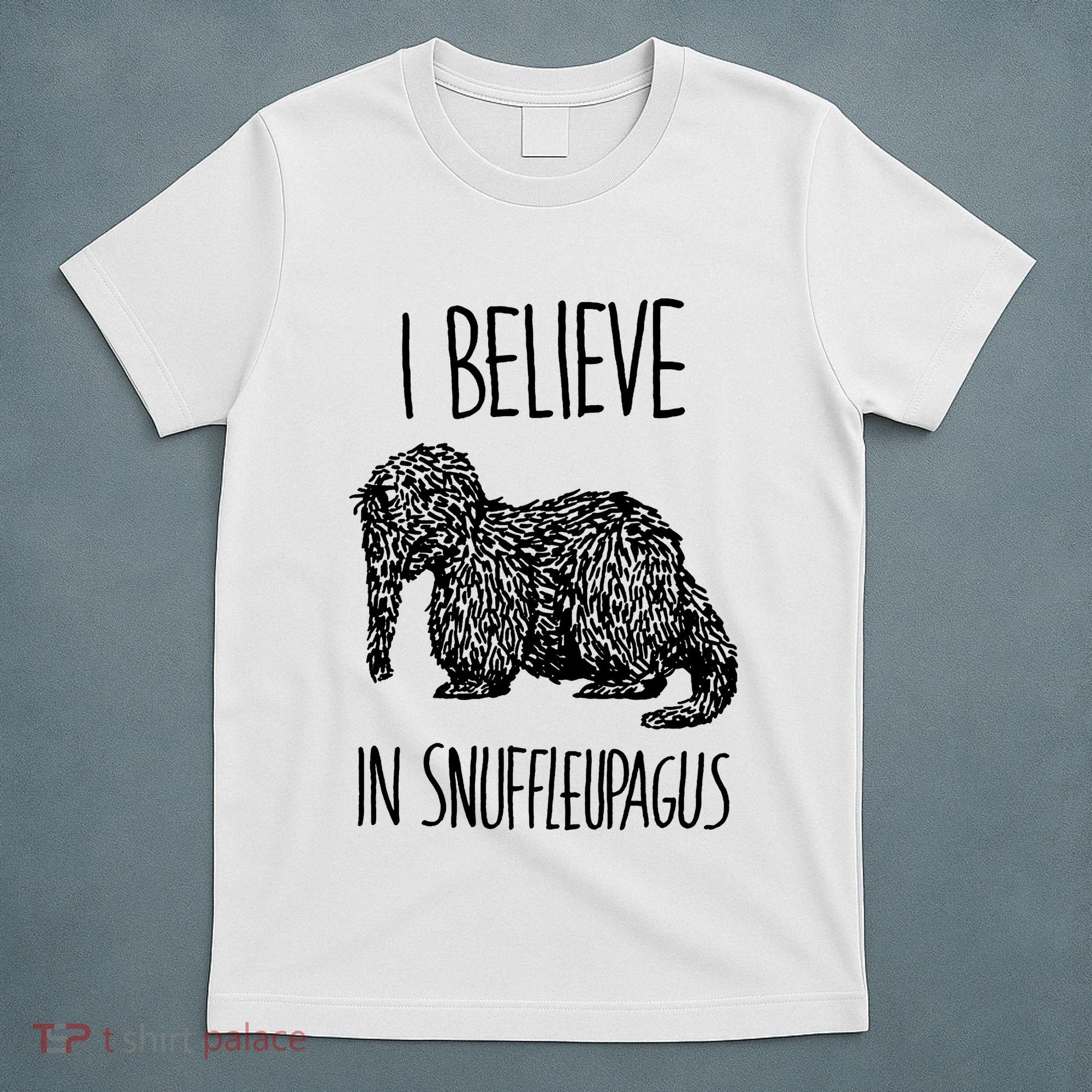 I Believe In Snuffleupagus T-Shirt