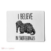 I Believe In Snuffleupagus Mousepad thumb 0