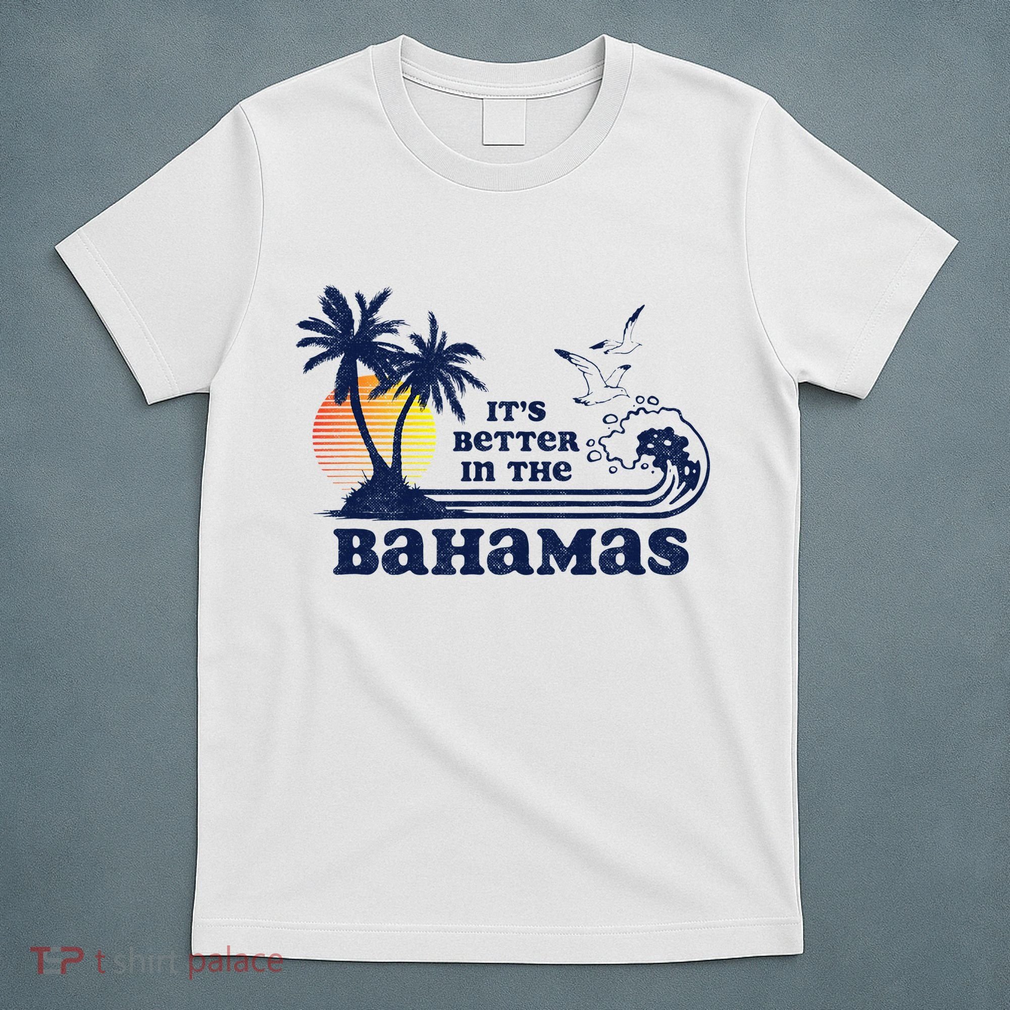 ItS Better In The Bahamas Vintage 80s 70s T-Shirt