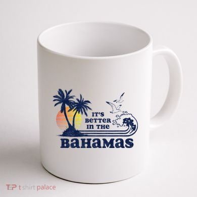 ItS Better In The Bahamas Vintage 80s 70s Coffee Mug back